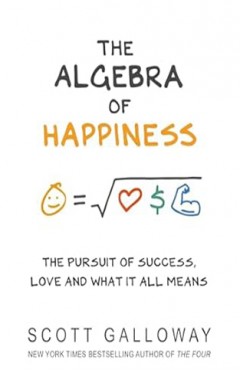 The Algebra of Happiness 